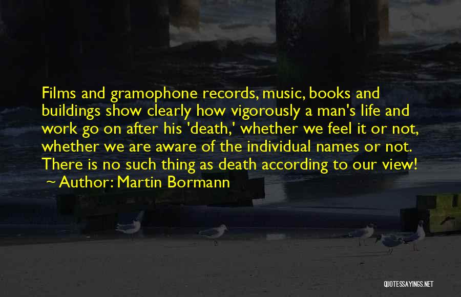 Martin Bormann Quotes 1979547