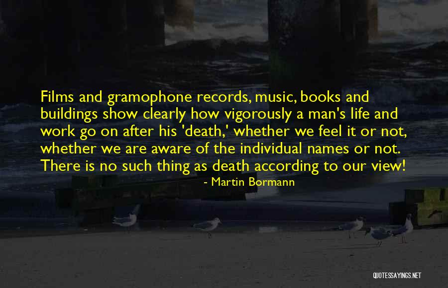 Martin Bormann Quotes 1979547