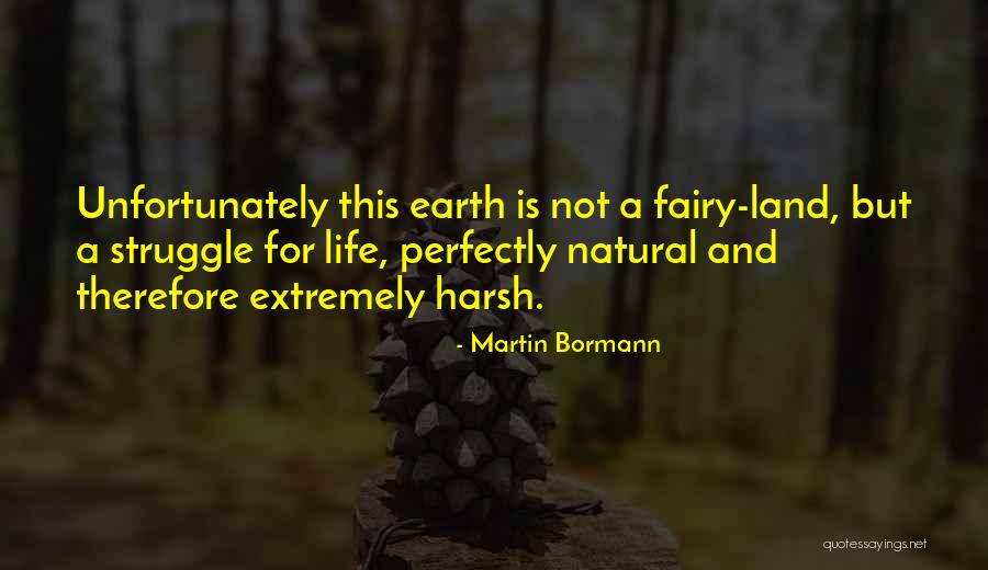 Martin Bormann Quotes 2111827