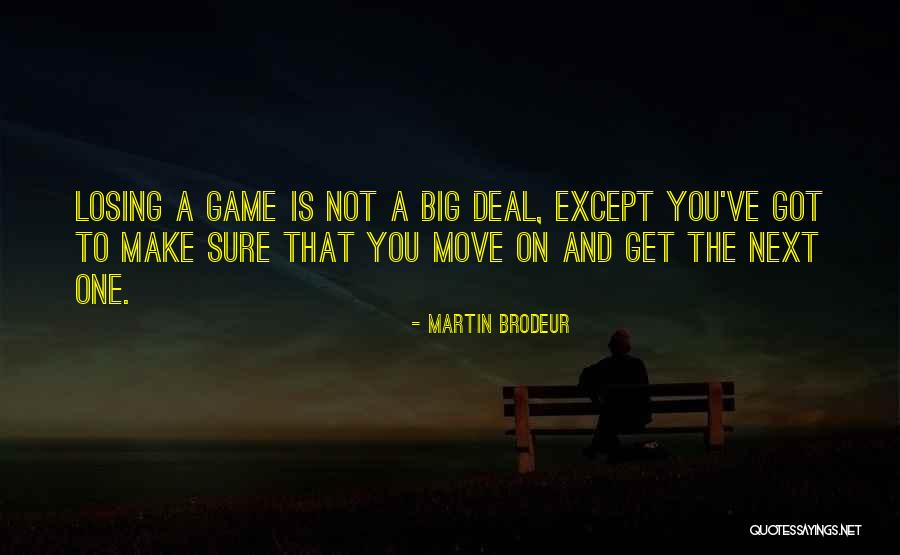 Martin Brodeur Quotes 1440784 Martin Brodeur Quotes 1440784