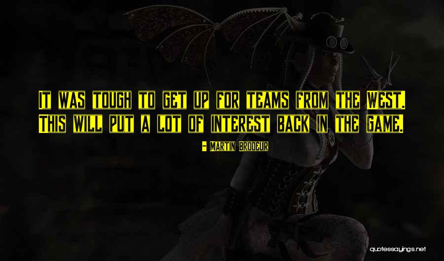 Martin Brodeur Quotes 1564960 Martin Brodeur Quotes 1564960