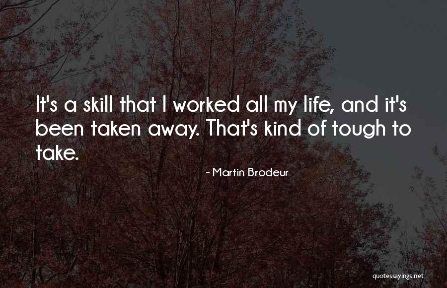 Martin Brodeur Quotes 161037 Martin Brodeur Quotes 161037