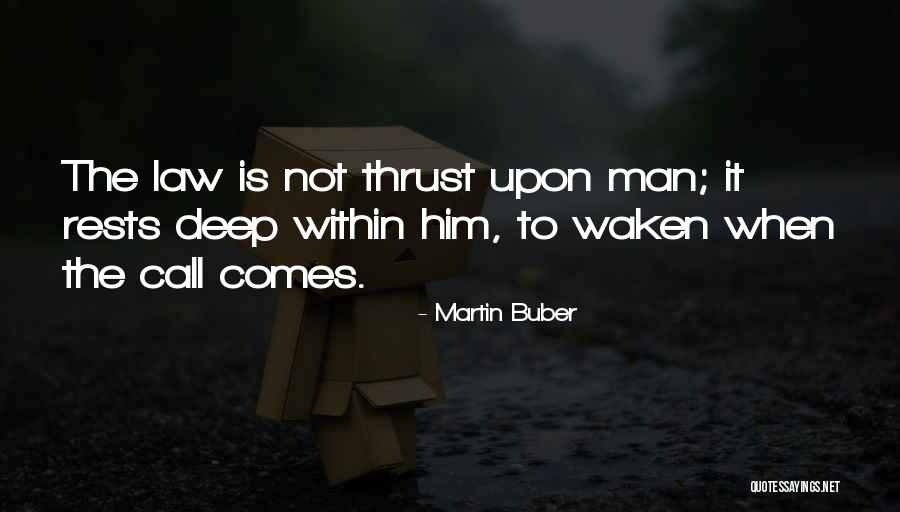 Martin Buber Quotes 100464