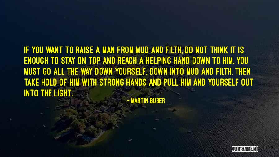 Martin Buber Quotes 1313563