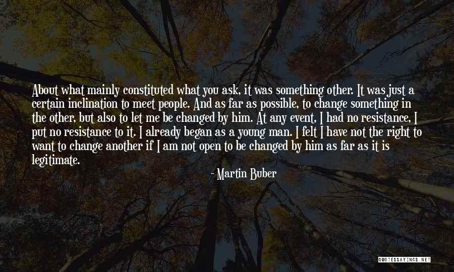 Martin Buber Quotes 1331444