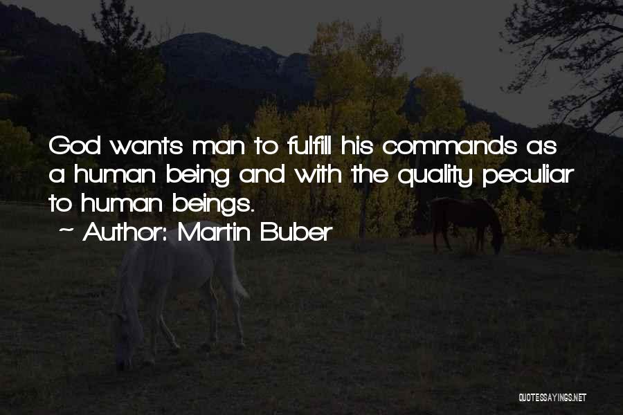 Martin Buber Quotes 1343730