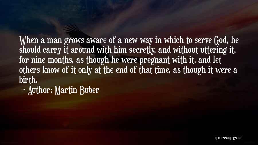 Martin Buber Quotes 1434280