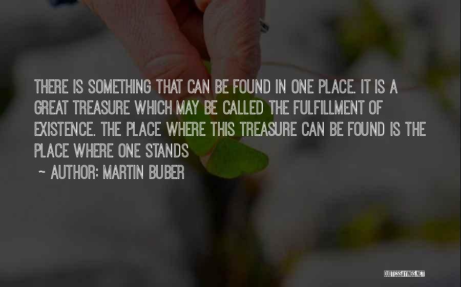 Martin Buber Quotes 1617976