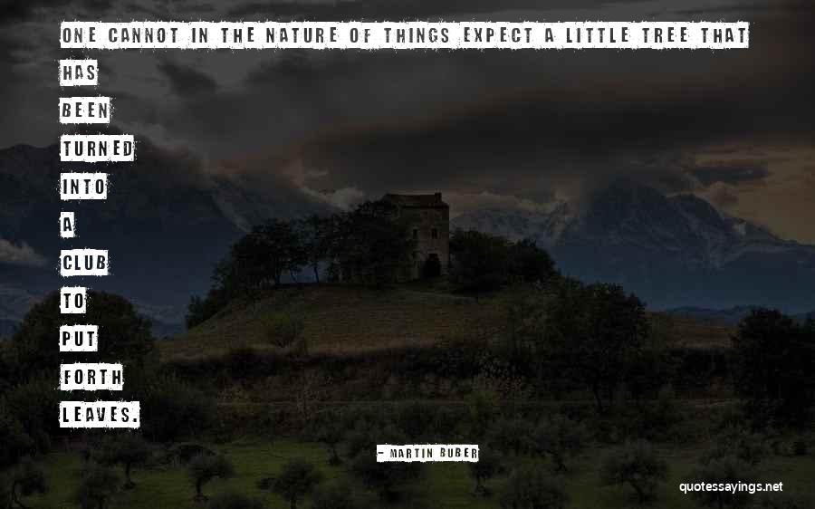 Martin Buber Quotes 1697852