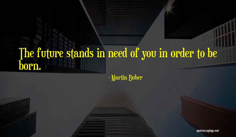 Martin Buber Quotes 1782793