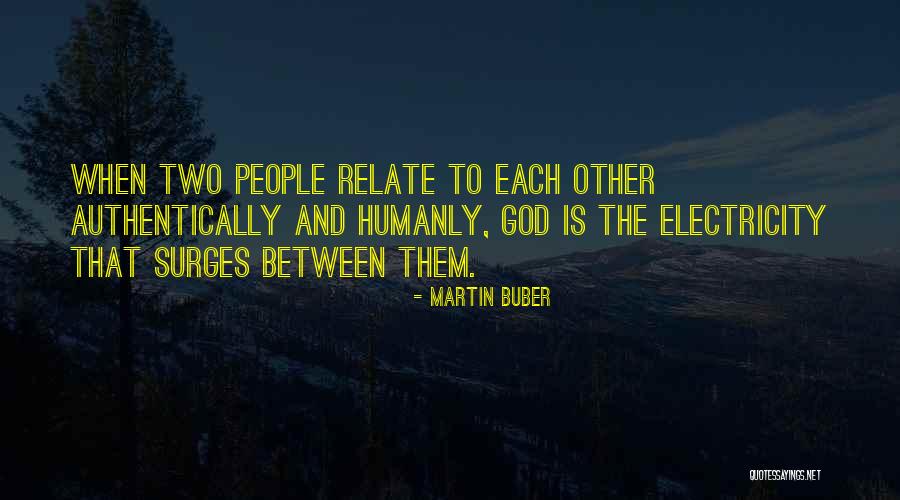 Martin Buber Quotes 2072291