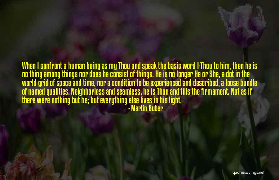 Martin Buber Quotes 2083271