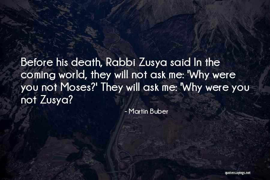 Martin Buber Quotes 2123108