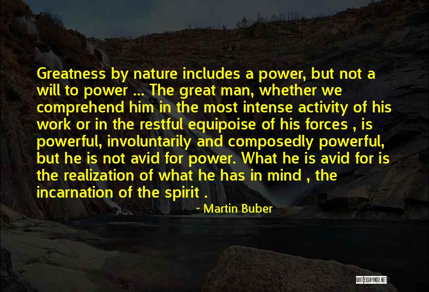 Martin Buber Quotes 2189427