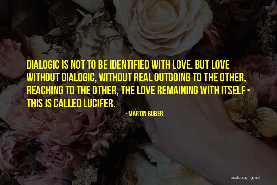 Martin Buber Quotes 377323