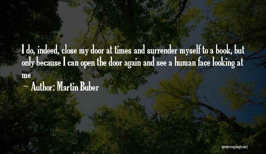 Martin Buber Quotes 640842