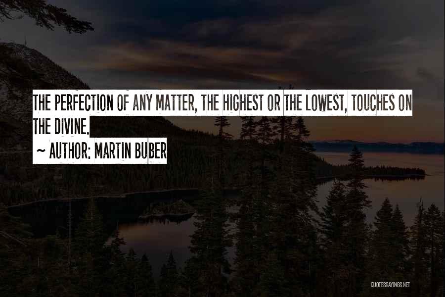 Martin Buber Quotes 869566