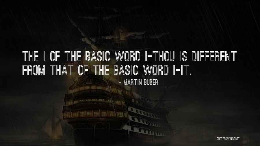 Martin Buber Quotes 897236