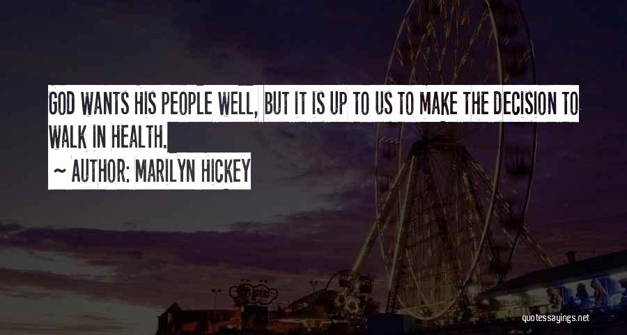 Martin Castillo Quotes By Marilyn Hickey