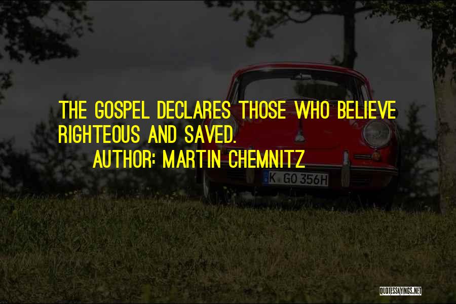 Martin Chemnitz Quotes 1801196