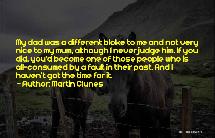 Martin Clunes Quotes 656080