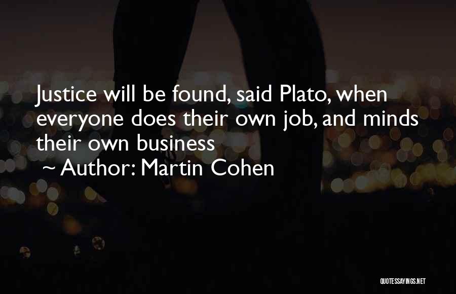 Martin Cohen Quotes 402818