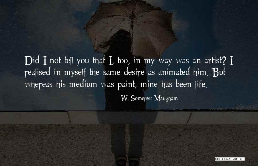Martin Coldplay Guitar Quotes By W. Somerset Maugham Martin Coldplay Guitar Quotes By W. Somerset Maugham