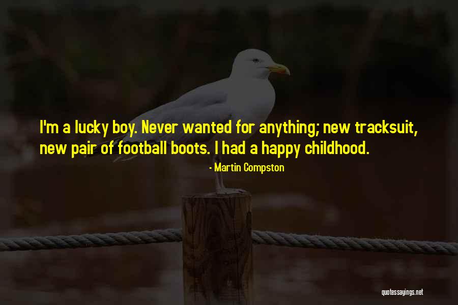 Martin Compston Quotes 1188551 Martin Compston Quotes 1188551