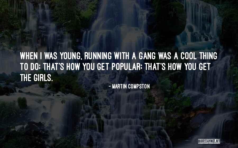 Martin Compston Quotes 2223868 Martin Compston Quotes 2223868