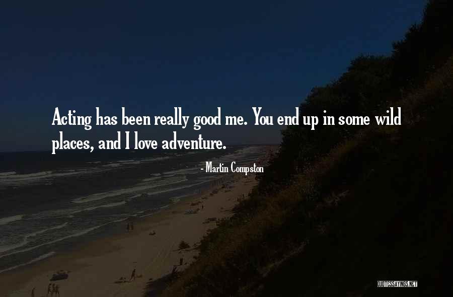 Martin Compston Quotes 594364 Martin Compston Quotes 594364