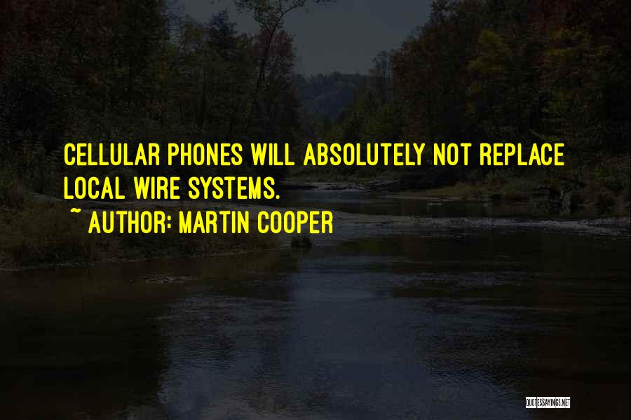 Martin Cooper Quotes 369281
