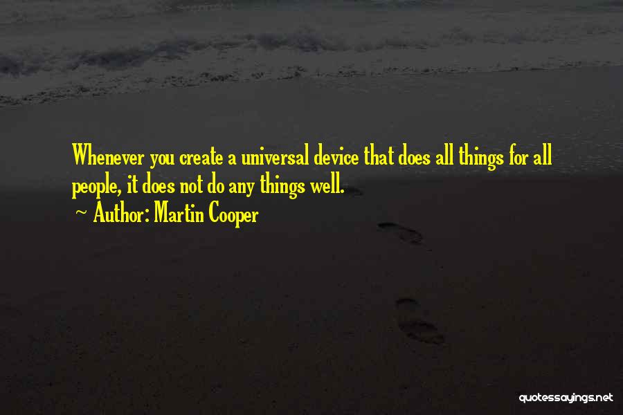 Martin Cooper Quotes 942465