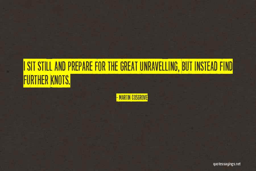 Martin Cosgrove Quotes 1624492 Martin Cosgrove Quotes 1624492