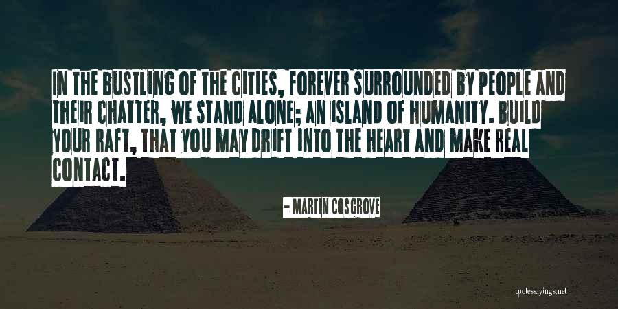 Martin Cosgrove Quotes 1803957 Martin Cosgrove Quotes 1803957