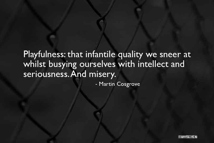 Martin Cosgrove Quotes 2058295 Martin Cosgrove Quotes 2058295