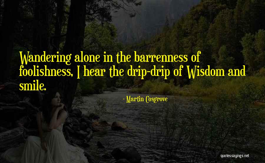 Martin Cosgrove Quotes 529894 Martin Cosgrove Quotes 529894