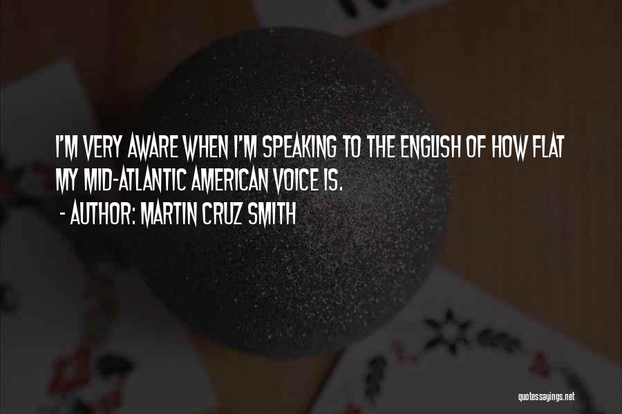 Martin Cruz Smith Quotes 1461361