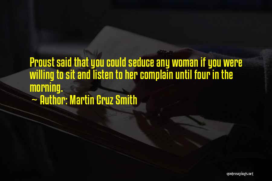 Martin Cruz Smith Quotes 1642960