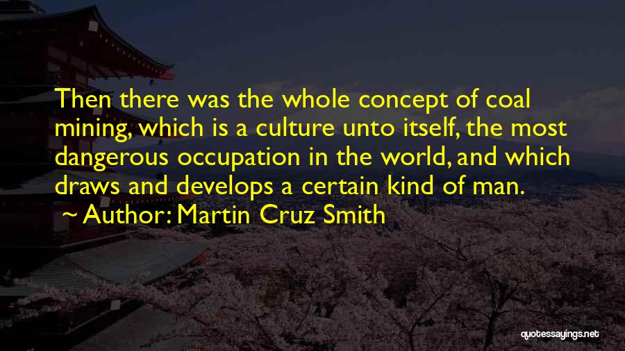 Martin Cruz Smith Quotes 496076