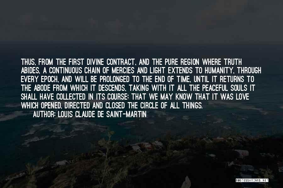 Martin De Cos Quotes By Louis Claude De Saint-Martin