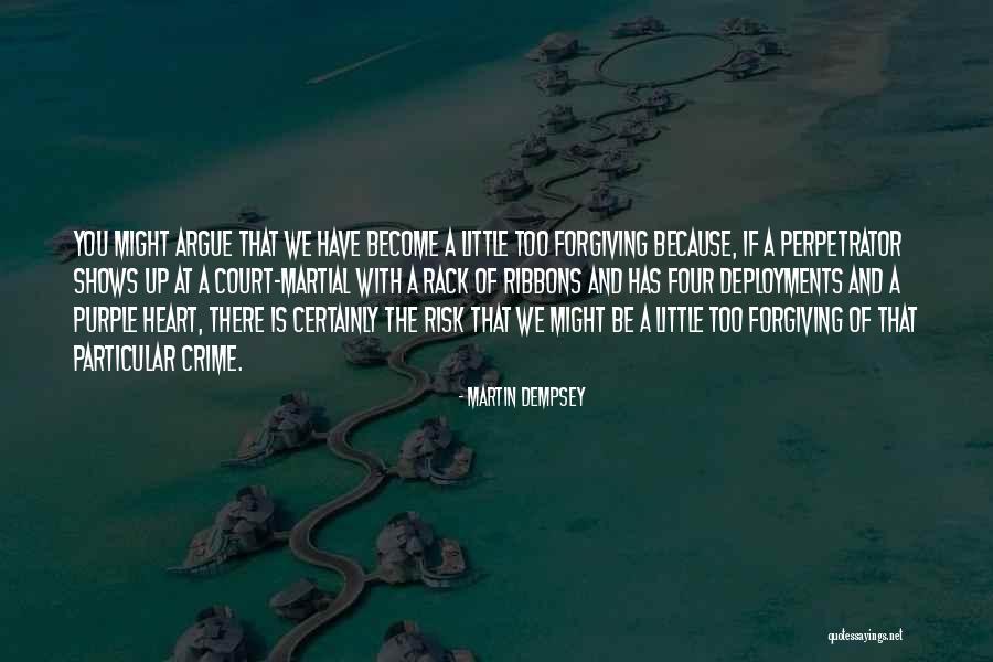 Martin Dempsey Quotes 1620965