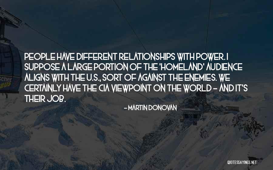 Martin Donovan Quotes 1483569 Martin Donovan Quotes 1483569