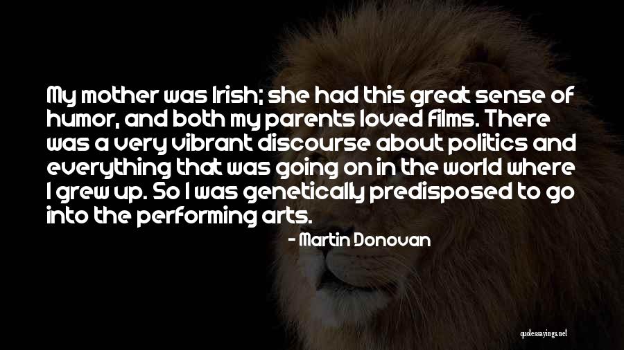 Martin Donovan Quotes 1673671 Martin Donovan Quotes 1673671
