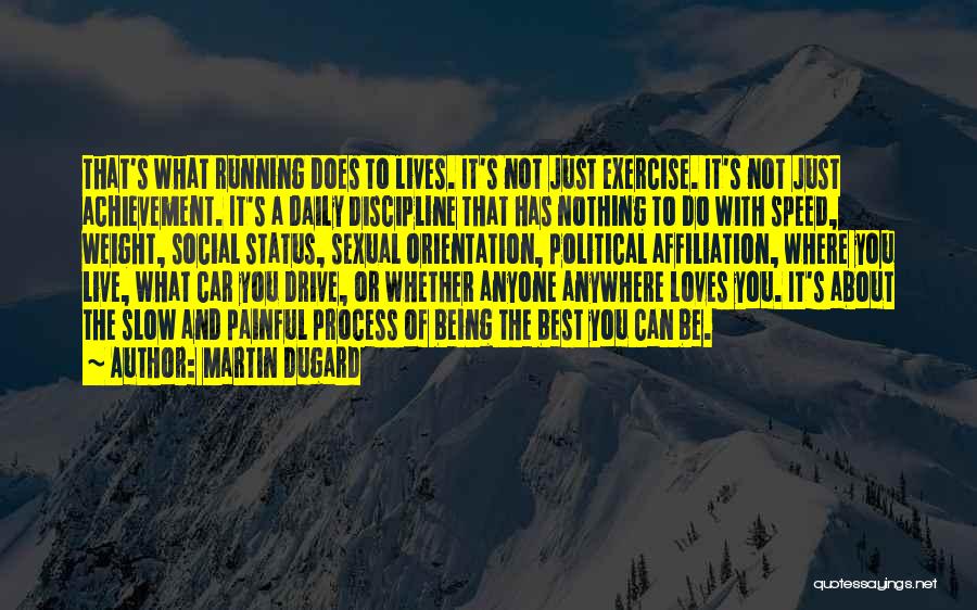 Martin Dugard Quotes 621267