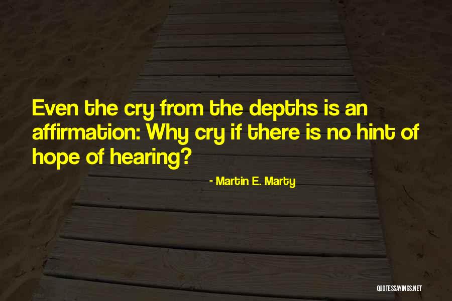 Martin E. Marty Quotes 1753847