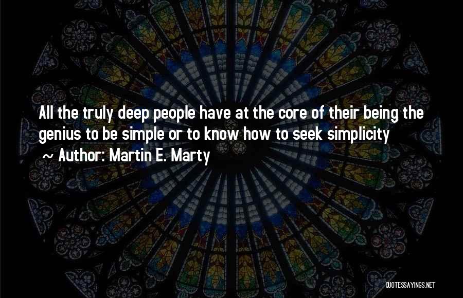 Martin E. Marty Quotes 443664