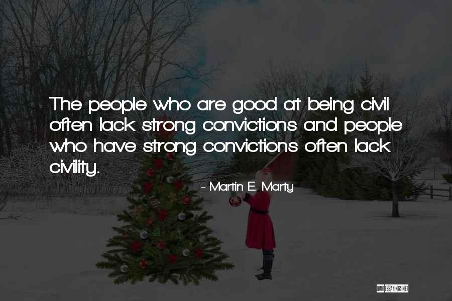 Martin E. Marty Quotes 936656 Martin E. Marty Quotes 936656