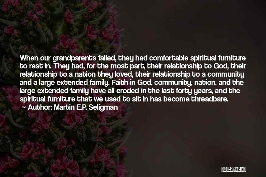 Martin E.P. Seligman Quotes 382759