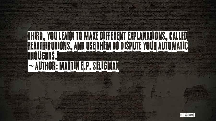 Martin E.P. Seligman Quotes 841987