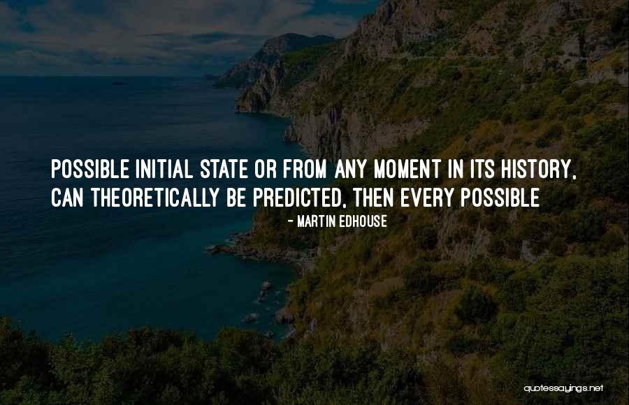 Martin Edhouse Quotes 1301872 Martin Edhouse Quotes 1301872